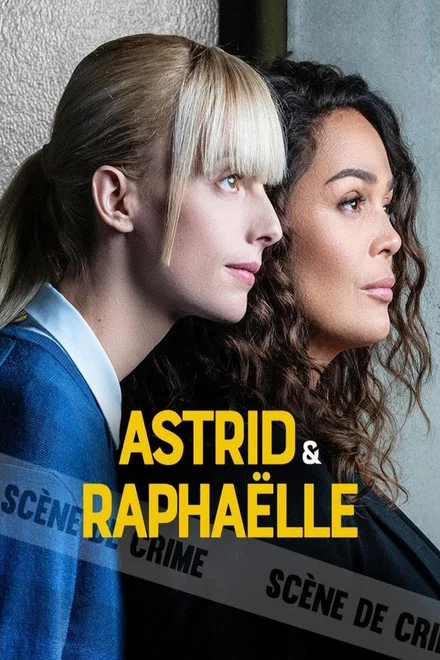 Astrid et Raphaëlle